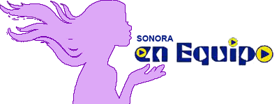 Sonora en Equipo.