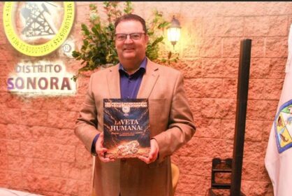 Presentan  libro “La Veta Humana”, de la Asociación de mineros de Sonora